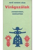 Pető Kovács Júlia - Virágszálak