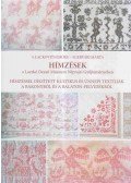 S. Lackovits Emőke,Egervári Márta - Hímzések a Laczkó Dezső Múzeum Néprajzi Gyűjteményében