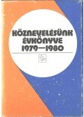 Zibolen Endre,Jáki László - Köznevelésünk évkönyve 1979-1980
