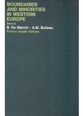 Bruna de Marchi,Anna Maria Boileau - Boundaries and Minorities in Western Europe