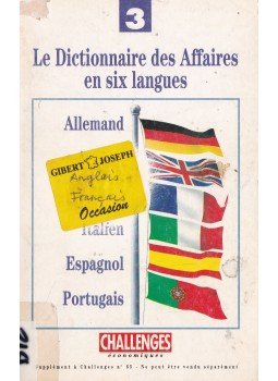  - Le Dictionnaire des Affaires en six langues 3 O-Z, Cambridge 1992 antikvár könyv