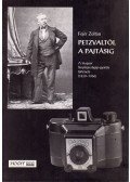 Fejér Zoltán - Petzvaltól a Pajtásig