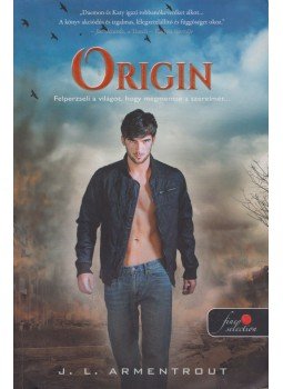 Jennifer L. Armentrout - Origin Jennifer L. Armentrout - Origin, Szeged 2014 antikvár könyv
