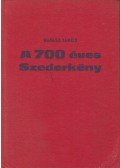 Ravasz János - A 700 éves Szederkény (dedikált)