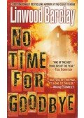 Linwood Barclay - No Time for Goodbye