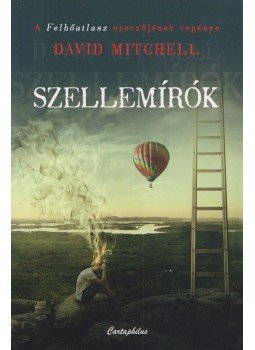 David Mitchell - Szellemírók David Mitchell - Szellemírók, 2017 antikvár könyv