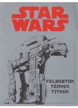  - Star Wars - Feladatok, tények, titkok,  2018 antikvár könyv