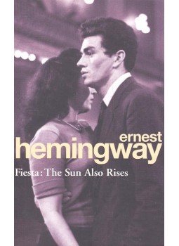 Hemingway, Ernest - Fiesta: The Sun Also Rises Hemingway, Ernest - Fiesta: The Sun Also Rises, London 2004 antikvár könyv