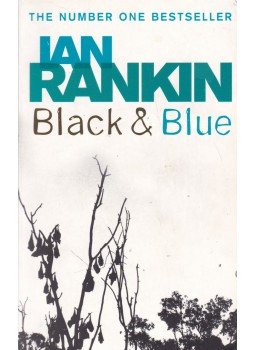 Rankin, Ian - Black & Blue, London 2005 antikvár könyv
