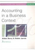 Aidan Berry,JARVIS, ROBIN - Accounting in a Business Context