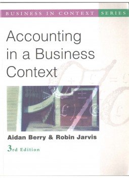 Aidan Berry, JARVIS, ROBIN - Accounting in a Business Context Aidan Berry, JARVIS, ROBIN - Accounting in a Business Context, 2001 antikvár könyv