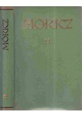 Móricz Zsigmond - Móricz Zsigmond regényei és elbeszélései 11. kötet