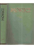 Móricz Zsigmond - Móricz Zsigmond regényei és elbeszélései 4.