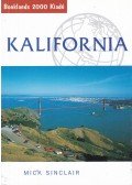 Mick Sinclair - Kalifornia