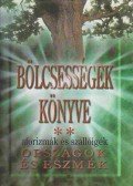 Kristó Nagy istván - Bölcsességek könyve II.