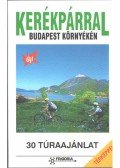Szokoly Miklósné - Kerékpárral Budapest környékén