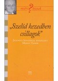 Mohay Tamás,Jelenits István - Szelíd kezedben csillagok