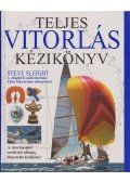 STEVE SLEIGHT - Teljes vitorlás kézikönyv