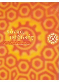 Szipőcs Krisztina - Sárga istenség Szipőcs Krisztina - Sárga istenség, Budapest 1997 antikvár könyv