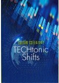 Cséfalvay Zoltán - TECHtonic Shifts