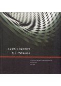 Bozóky Tamás,Grósz András,Lesti Árpád,Palkó Katalin,Pavlics Tamás - Az emlékezet méltósága