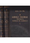 Gaali Zoltán - A székely ősvárak története, mondája és legendája. I–II. kötet. [Teljes.]