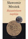 Mrozek, Slawomir - Hazatérésem naplója