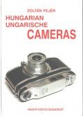 Fejér Zoltán - Hungarian Cameras / Ungarische Kameras