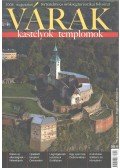 Kósa Pál (szerk.) - Várak, kastélyok, templomok 2008. augusztus