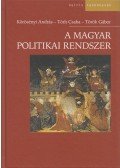 Körösényi András,Tóth Csaba,Török Gábor - A magyar politikai rendszer
