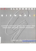  - 17. Slavonski Biennale
