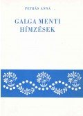 Petrás Anna - Galga menti hímzések + Galga menti hímzéstervek