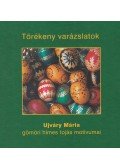 Ujváry Mária - Törékeny varázslatok
