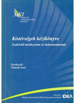 Németh Jenő - Kistérségek kézikönyve Németh Jenő - Kistérségek kézikönyve, Budapest 2004 antikvár könyv