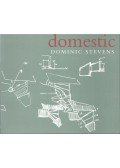 Dominic Stevens - Domestic