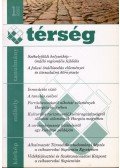 Bodó Julianna,Oláh Sándor,Rostás Zoltán,Túros Endre - Térség 2008/1.