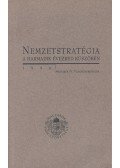 Kurucz Gyula - Nemzetstratégia a harmadik évezred küszöbén