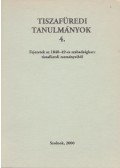 dr. Füvessy Anikó - Tiszafüredi tanulmányok 4