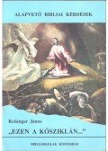 Reisinger János - "Ezen a kősziklán..."