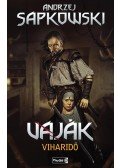 Andrzej Sapkowski - Vaják - The Witcher - Viharidő