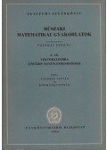 Tasnády István,Körmendi István - Műszaki matematikai gyakorlatok A. IX.