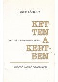 Cseh Károly - Ketten a kertben (dedikált)