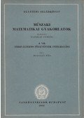 Fazekas Ferenc,Bajcsay Pál - Műszaki matematikai gyakorlatok A. VII.