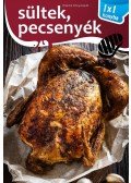 Elek Mária - Sültek és pecsenyék - 1x1 konyha