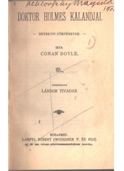 Sir Arthur Conan Doyle - Doktor Holmes kalandjai I-IV. (egy kötetben), Budapest 0 antikvár könyv