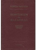 Rákosi Mátyás - Honvédelem és hazafiság