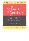 Kate L. Turabian - A Manual for Writers of Term Papers, Theses, and Dissertations