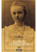 Tolnai Lajos - Új föld, új szerencse