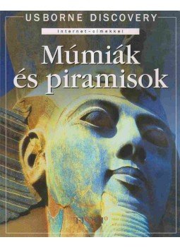 Sam Taplin - Múmiák és piramisok Sam Taplin - Múmiák és piramisok, 2004 antikvár könyv