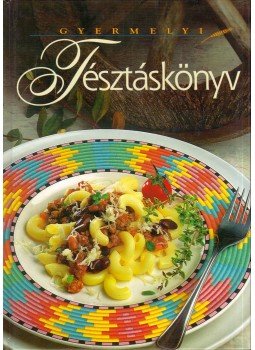 Tóth Zsuzsanna - Gyermelyi tésztáskönyv (dedikált) Tóth Zsuzsanna - Gyermelyi tésztáskönyv (dedikált), 0 antikvár könyv